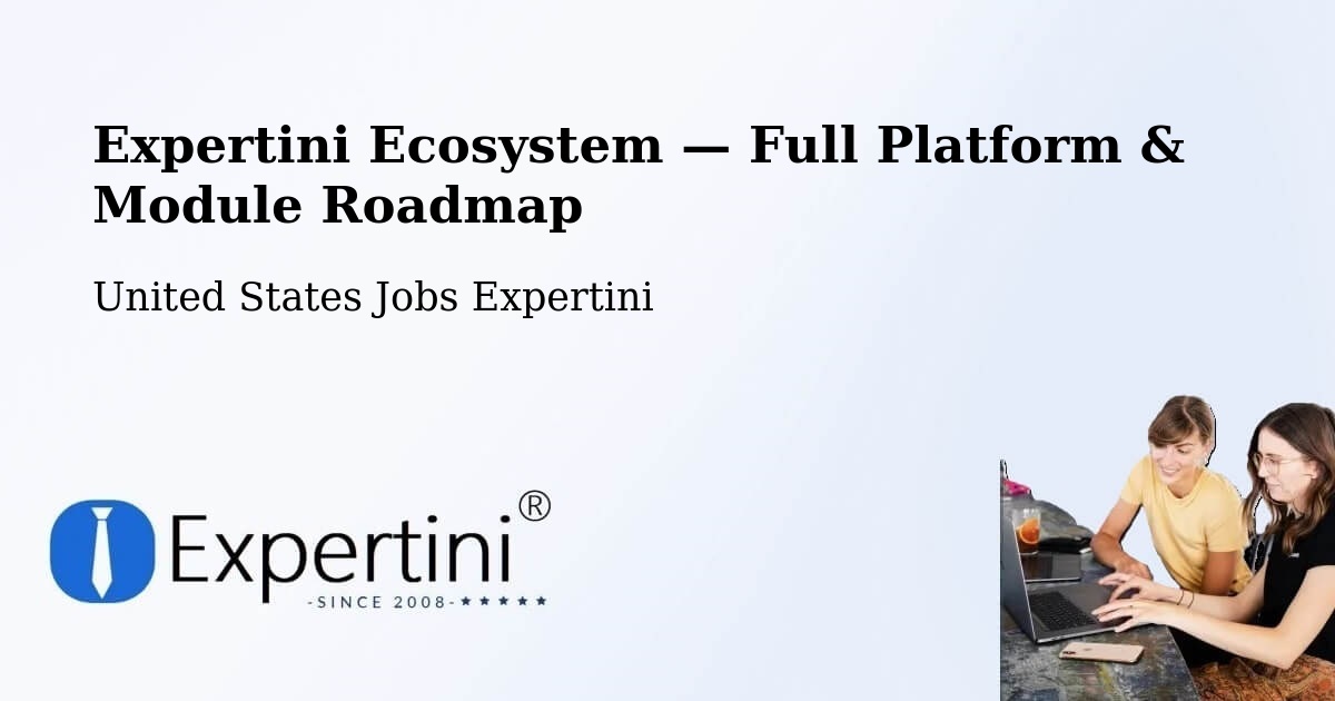 Expertini Ecosystem — Full Platform & Module Roadmap – Manhattan